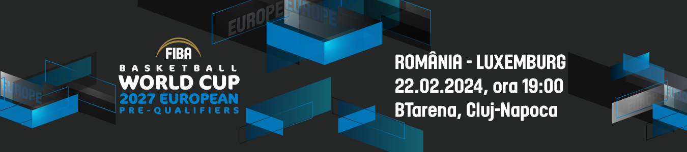 Baschet masculin: ROMANIA - LUXEMBURG