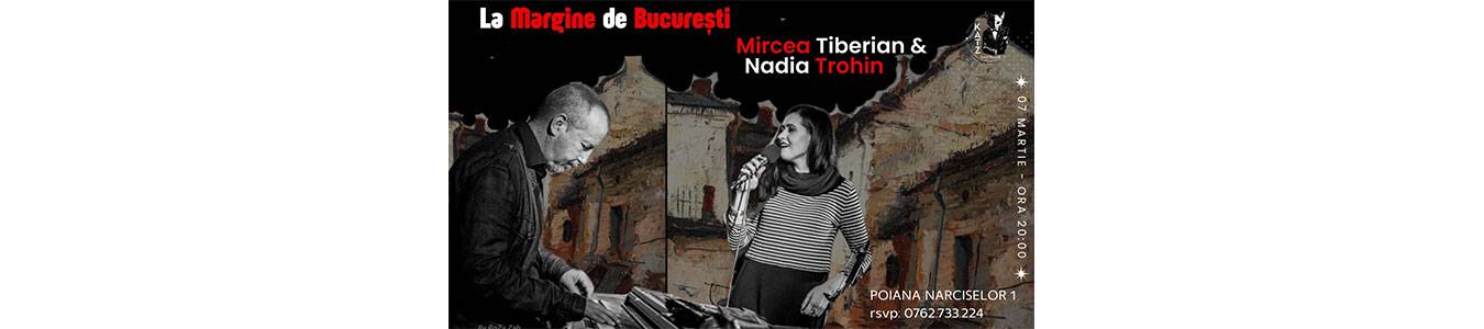 Mircea Tiberian & Nadia Trohin | Concert 