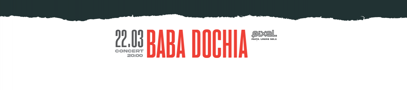 Concert Baba Dochia @ PIXEL 