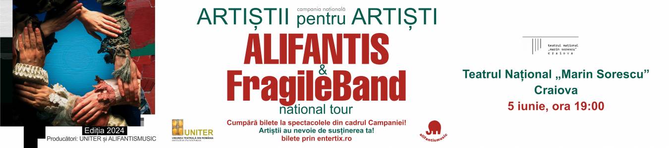 Craiova - Artistii pentru Artisti - Alifantis & FragileBand