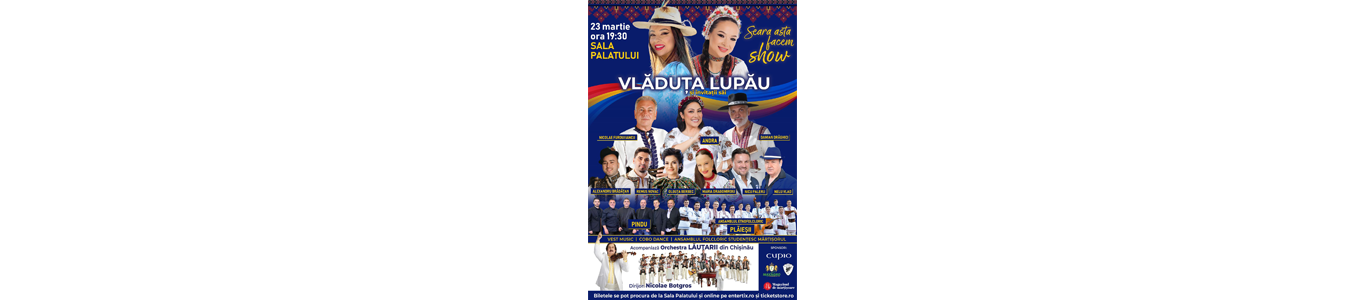 VLADUTA LUPAU - SEARA ASTA FACEM SHOW