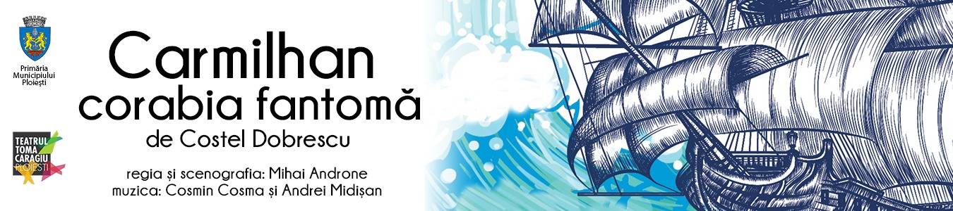 Carmilhan – Corabia fantoma