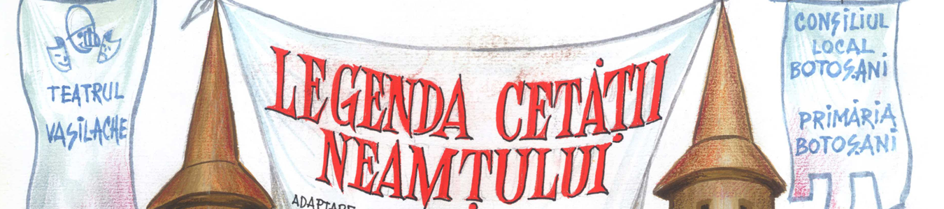 Legenda Cetatii Neamtului