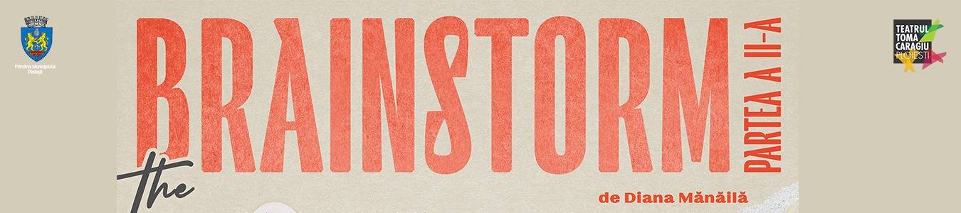 The Brainstorm, partea a II-a