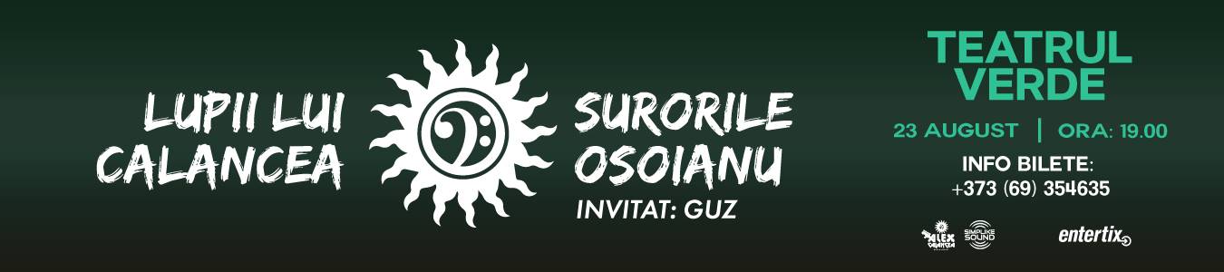  LUPII lui Calancea si Surorile Osoianu