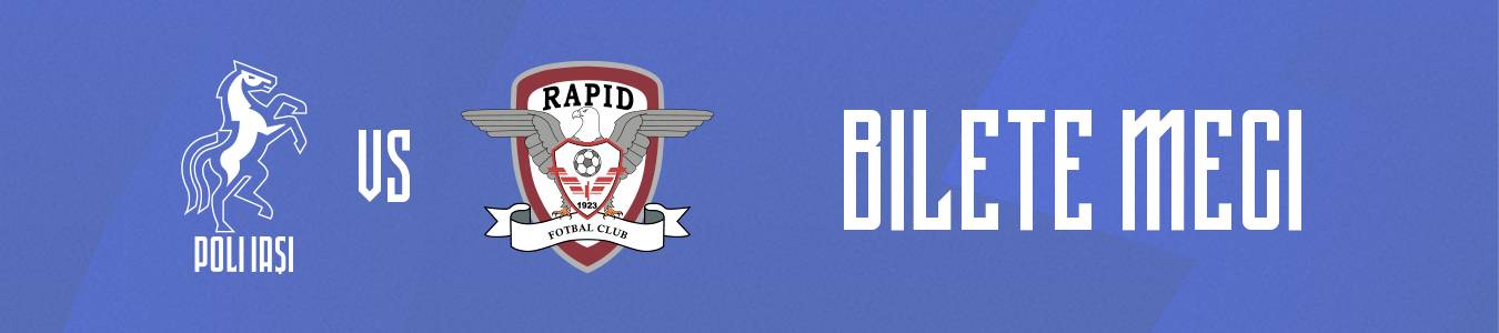 POLI IASI - RAPID
