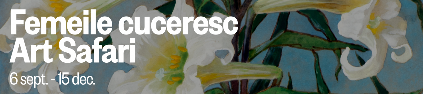 Femeile cuceresc Art Safari