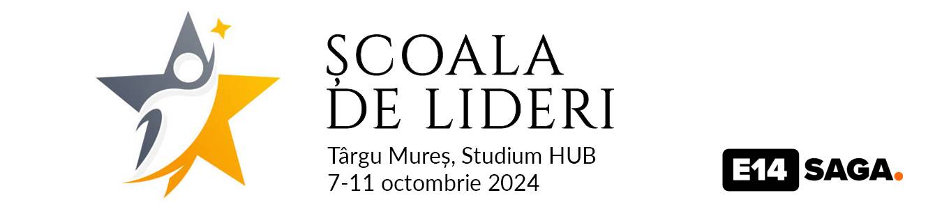 SCOALA DE LIDERI. Program de excelenta in leadership pentru adolescenti