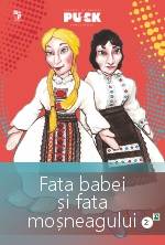 Fata babei si fata mosneagului