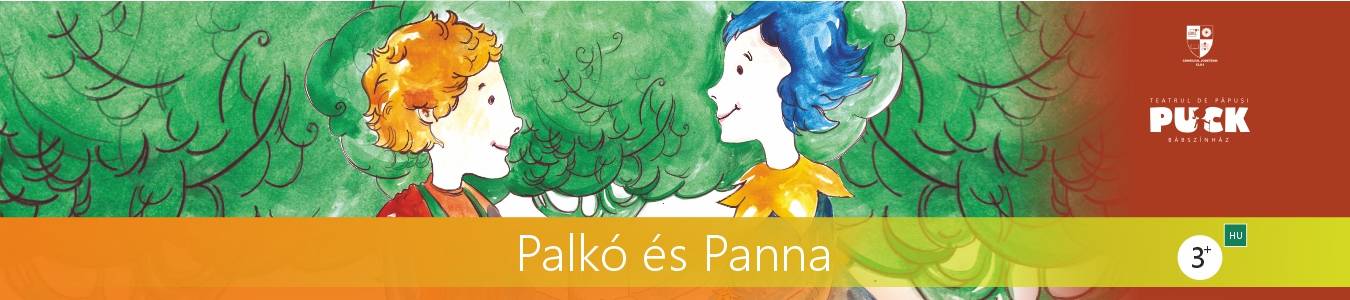 Palkó és Panna / Palkó si Panna