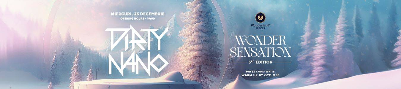 Wonder Sensation White Christmas Party 3rd Edition - invitat: Dirty Nano