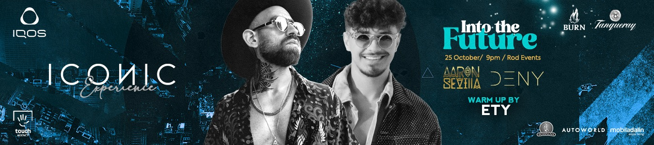 Iconic #07 - into the FUTURE - w/ Aaron Sevilla , Deny, Mathei, Ety