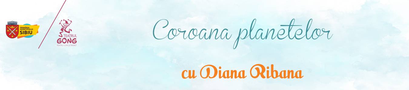 Atelierul de Creat Povesti – Coroana planetelor