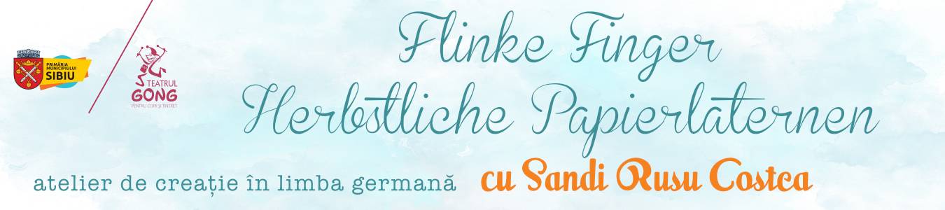 Kreativ Workshop „Flinke Finger” – Herbstliche Papierlaternen / Atelierul de creatie „Flinke Finger” – Lampioane din hartie