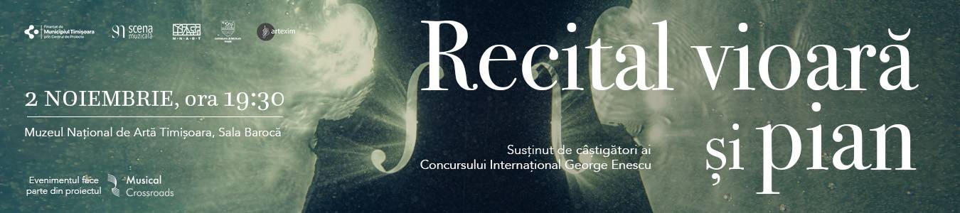 Recital exceptional de vioara si pian  