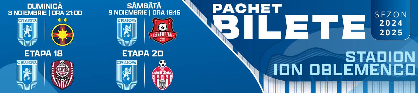 UNIVERSITATEA CRAIOVA - Pachet 4 etape