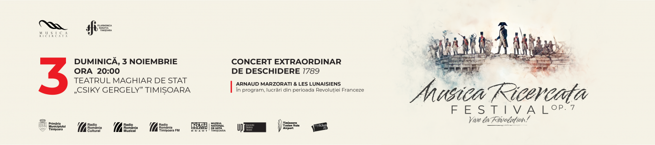 Concert extraordinar de deschidere Musica Ricercata Festival Op. 7 | Vive la Révolution! | ARNAUD MARZORATI & LES LUNAISIENS
