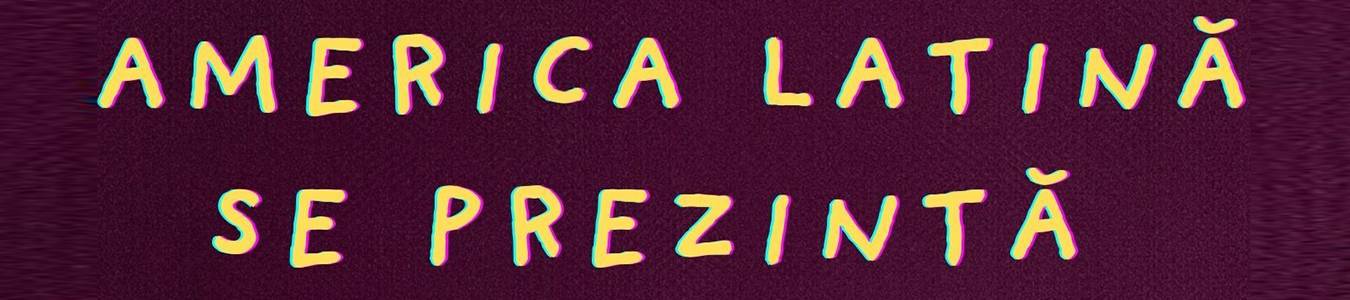 America Latina se prezinta