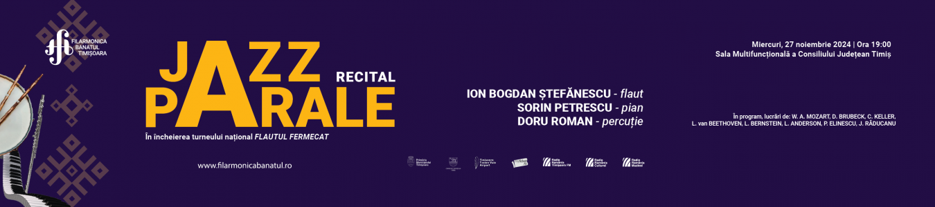 Recital JAZZPARALE | ION BOGDAN STEFANESCU - flaut, SORIN PETRESCU - pian si DORU ROMAN - percutie