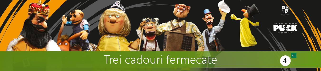 Trei cadouri fermecate 