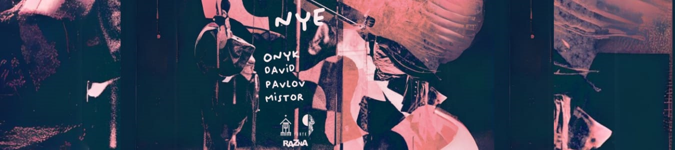 New Year's Eve With/ Onyk - David - Pavlov - Mistor