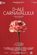 D-ale carnavalului, o piesa oropsită