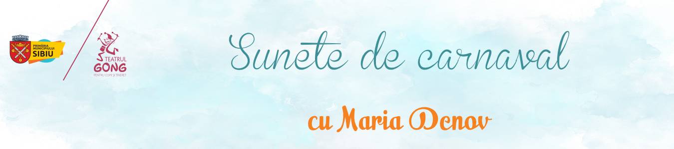 Atelierul de Comunicare prin Arta – Sunete de carnaval