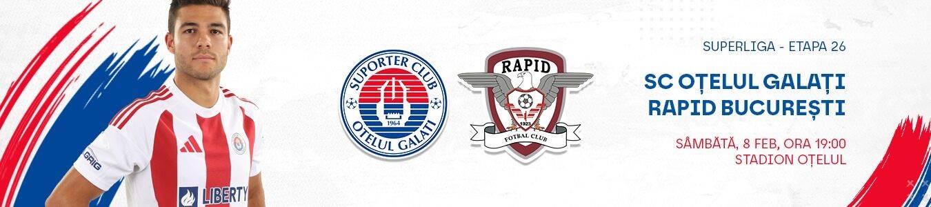 SC OTELUL GALATI - RAPID BUCURESTI