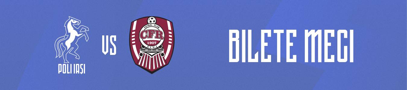 POLI IASI - CFR Cluj