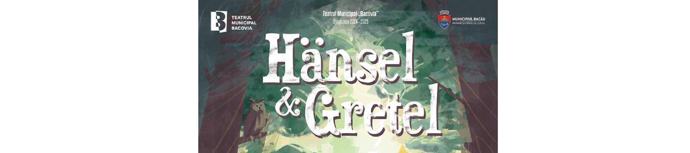 Hansel și Gretel 