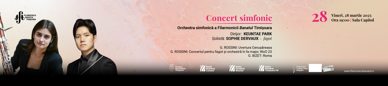  Concert simfonic  | Dirijor: KEUNTAE PARK, solista: SOPHIE DERVAUX - fagot