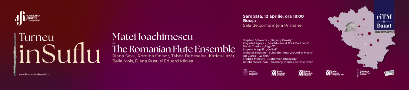 riTM in Banat – Turneu inSuflu | Matei Ioachimescu & The Romanian Flute Ensemble