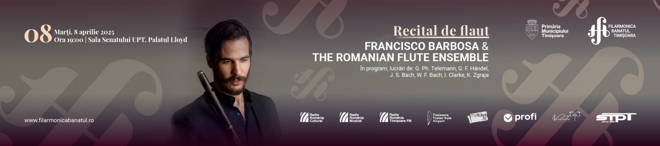 Recital  de flaut Francisco Barbosa & The Romanian Flute Ensemble