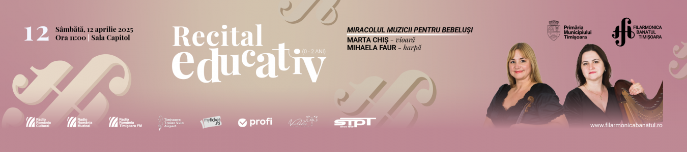 Recital educativ | Miracolul muzicii pentru bebelusi (0 – 2 ani)