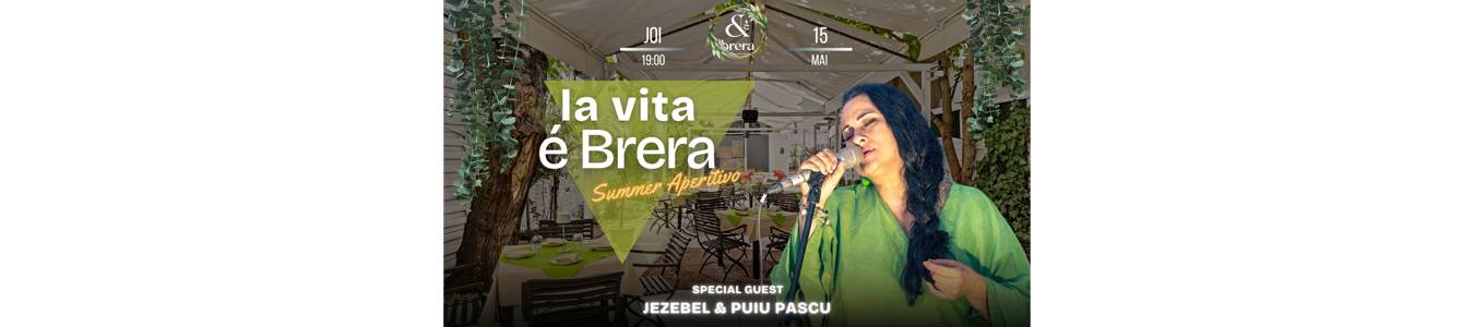 Jezebel & Puiu • Pascu La Vita e Brera • Summer Aperitivo 