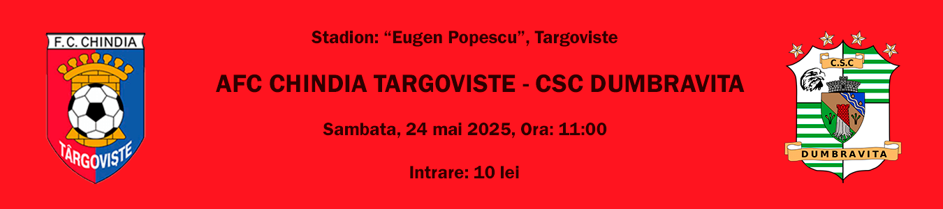 AFC CHINDIA TARGOVISTE - CSC DUMBRAVITA
