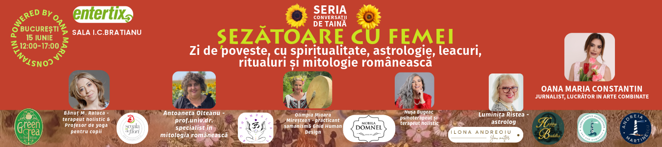 Șezătoare cu femei: Zi de poveste, cu spiritualitate, astrologie, leacuri, ritualuri și mitologie românească