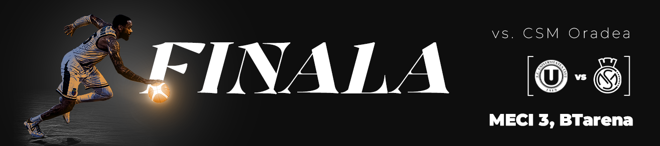 Finala Meci 3 U-BT Cluj-Napoca vs. CSM Oradea