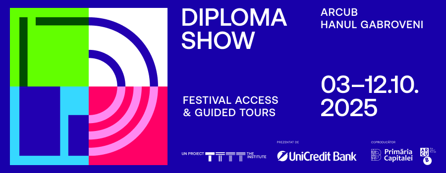 DIPLOMA SHOW ACCES GENERAL