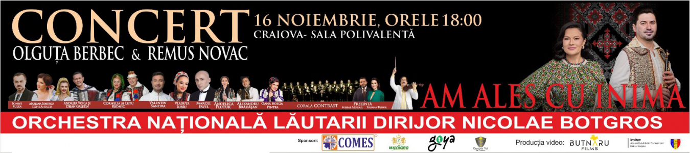 Concert Extraordinar - AM ALES CU INIMA - OLGUTA BERBEC SI REMUS NOVAC