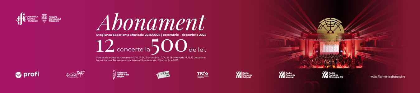 Filarmonica Banatul | Abonament octombrie - decembrie 2025