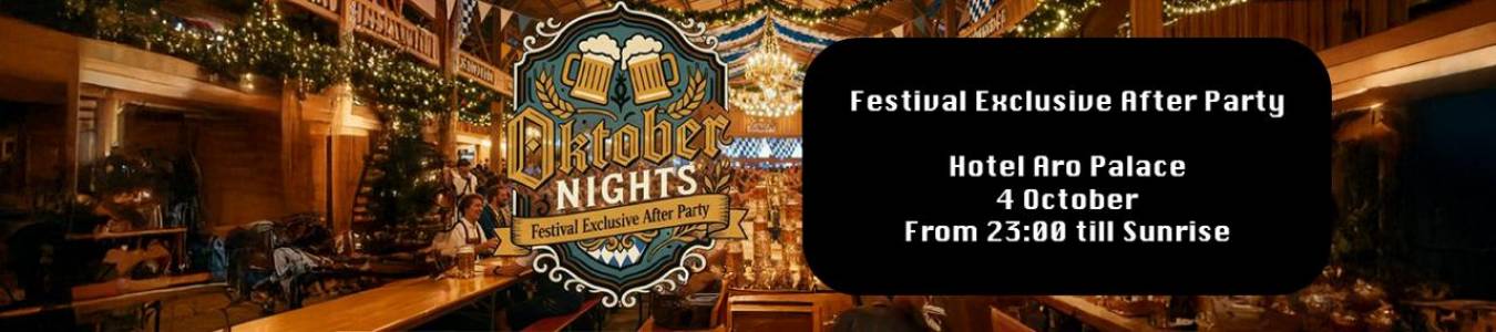 Oktober Nights - Festival Exclusive After Party