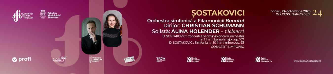 Șostakovici | Concert simfonic | Orchestra simfonică „Remus Georgescu” a Filarmonicii Banatul  | Dirijor: Christian Schumann | Solistă: Alina Holender – violoncel