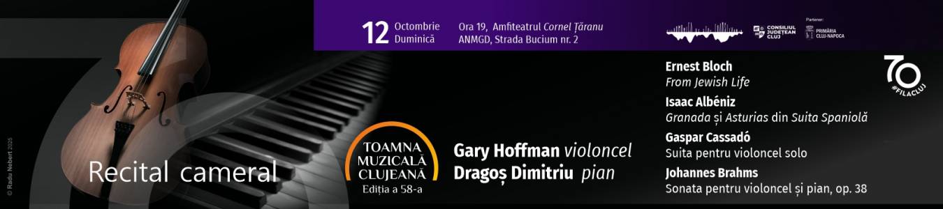 Recital de violoncel si pian - Gary Hoffman si Dragos Dimitriu 
