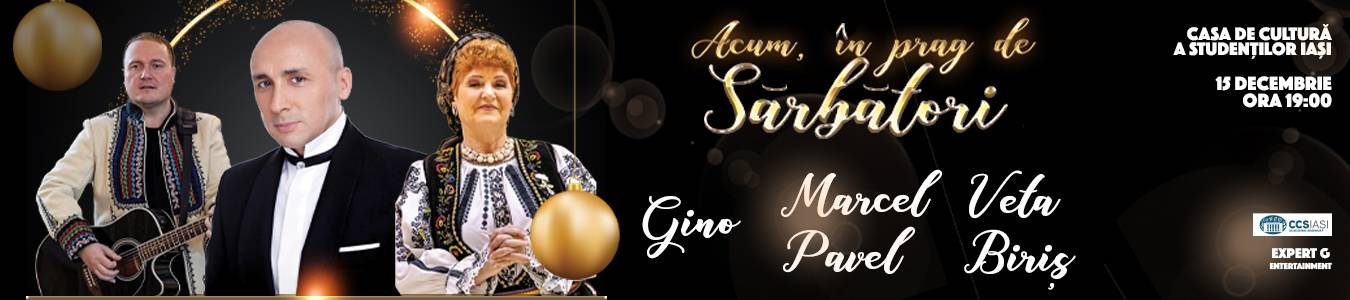 Acum, in prag de Sarbatori - Marcel Pavel, Gino & Veta Biris