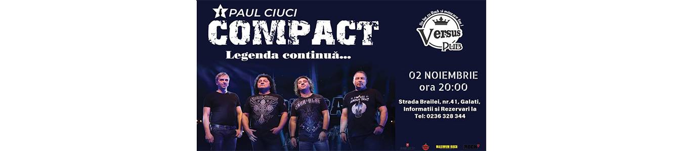 Compact legenda continua in Galati