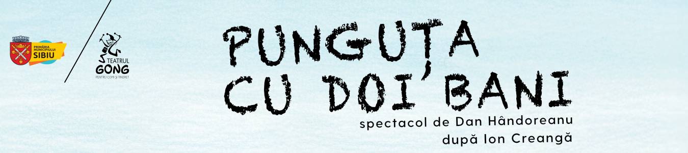 PUNGUȚA CU DOI BANI