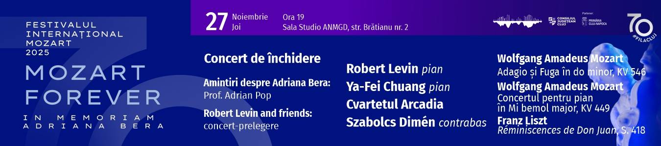 Concertul de inchidere a Festivalului Mozart - Amintiri despre Adriana Bera