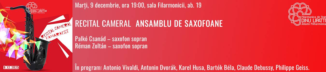 Recital cameral – Eleganta si farmecul saxofonului!