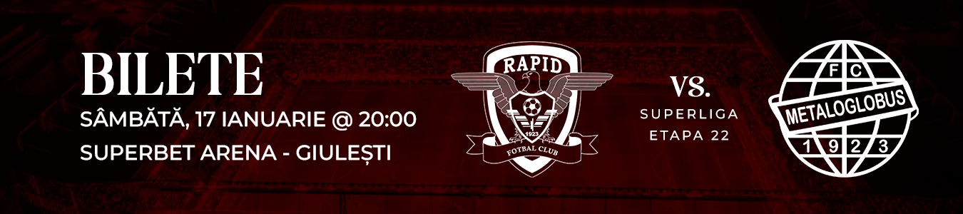 FC RAPID - Metaloglobus